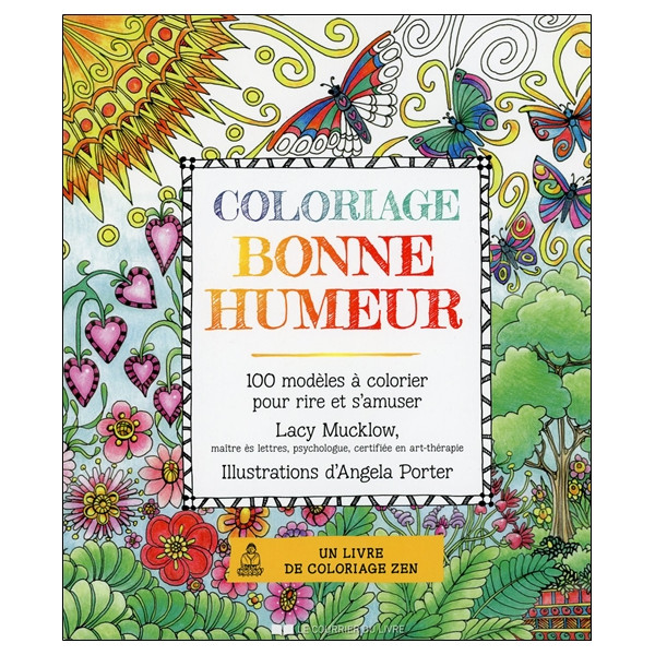 Coloriage Bonne Humeur - 100 modèles à colorier pour rire et s'amuser