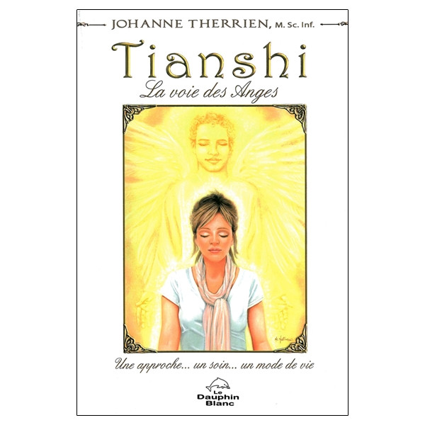 Tianshi - La voie des Anges