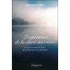 L'expérience de la clarté intérieure - Un guide simple et direct de la méditation bouddhique