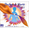 Parfum de Liberté - Un entretien avec Didier Wagner - 2 CD