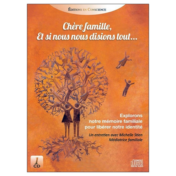 Chère famille, et si nous nous disions tout... CD
