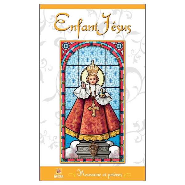 Enfant Jésus - Neuvaine et prières