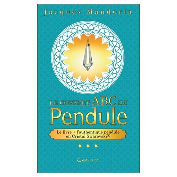 Le coffret ABC du Pendule