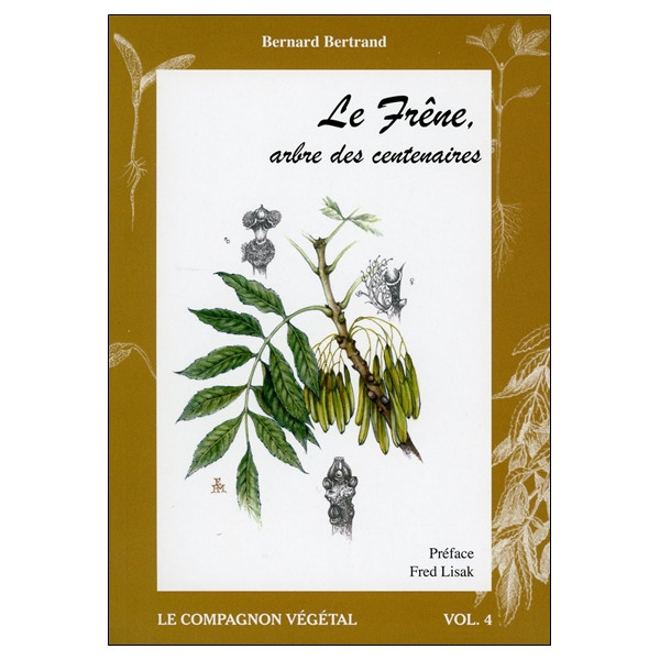 Le Frêne, arbre des centenaires