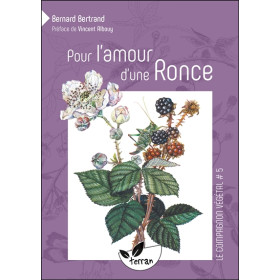 Pour l'amour d'une Ronce