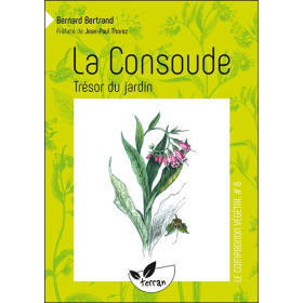 La Consoude, trésor du jardin - Vol. 8