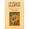 L'Évèque Martin - Evolution d'une âme dans l'au-delà