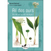 Ail des ours, ail rose, ail des cerfs, ail à tête ronde aïe, aïe, aïe les ails sauvages !