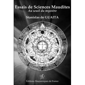 Essais de Sciences Maudites - Au seuil du mystère