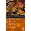 Traité de Qi Gong médical T3 - Diagnostic différentiel, principes de traitements et protocoles cliniques