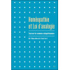 Homéopathie et Loi d'analogie - Essai sur les essences autoguérisseuses