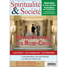 Spiritualité & Société - Numéro spécial consacré à l'AMORC