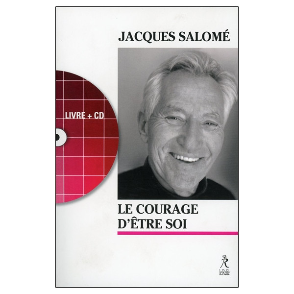 Le courage d'être soi - Livre + CD