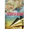 Le pendule & les jeux du hasard
