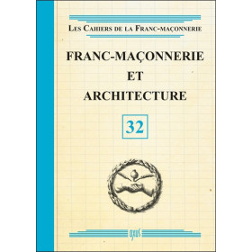 Franc-maçonnerie et architecture - Livret 32
