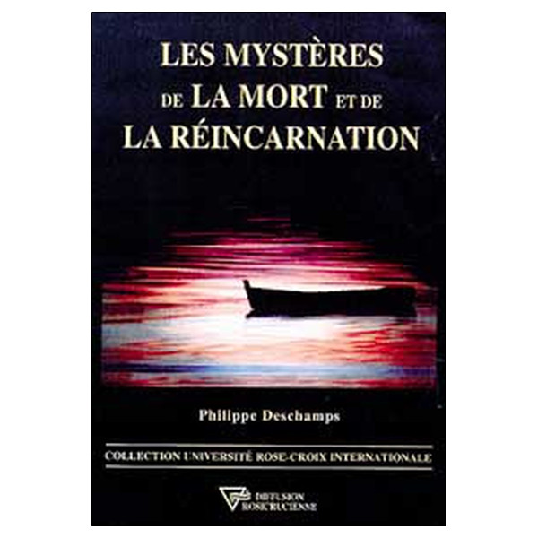 Les mystères de la mort et de la réincarnation