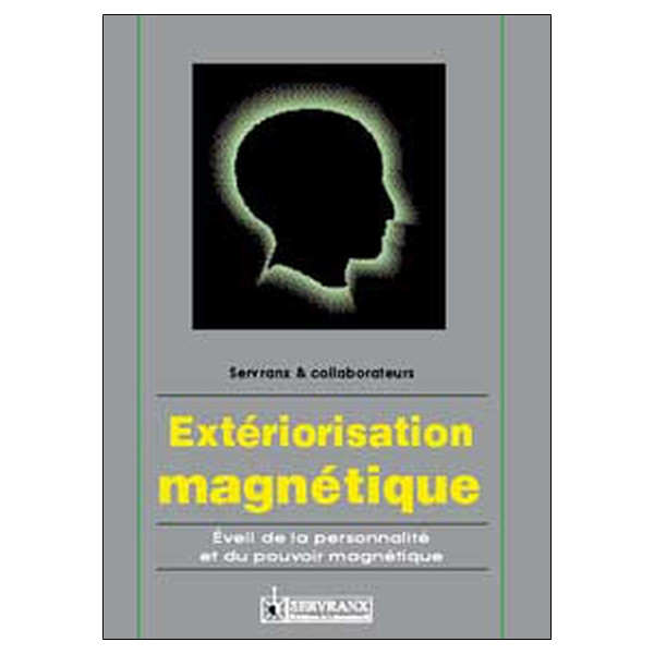 Extériorisation magnétique