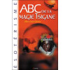 ABC de la magie tsigane