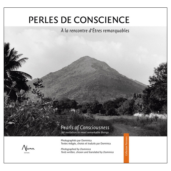 Perles de conscience - A la rencontre d'Etres remarquables