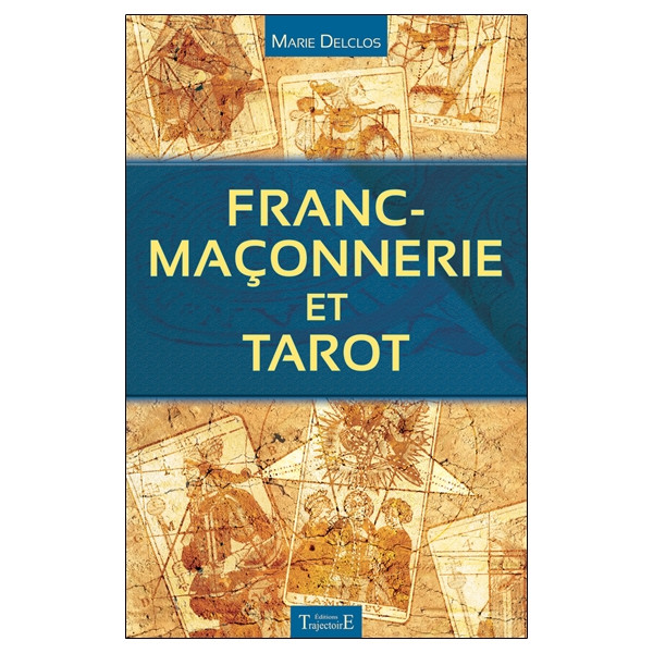Franc-maçonnerie et tarot