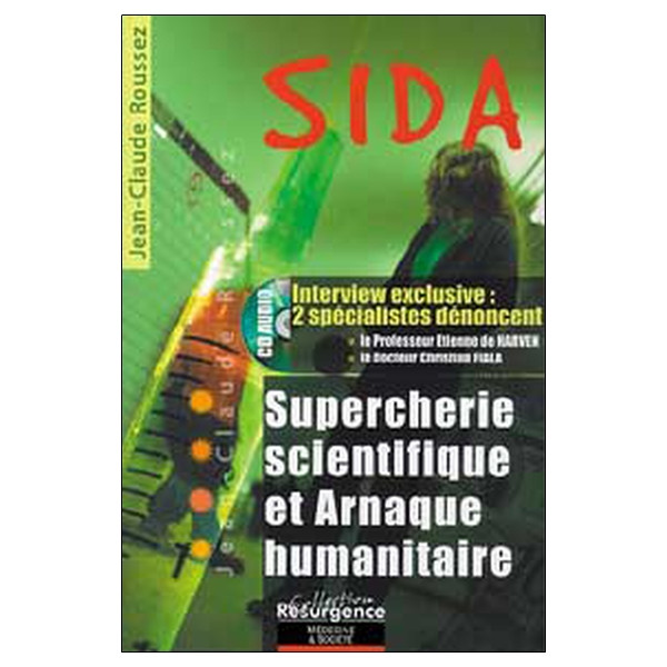 Sida - Supercherie scientifique et arnaque