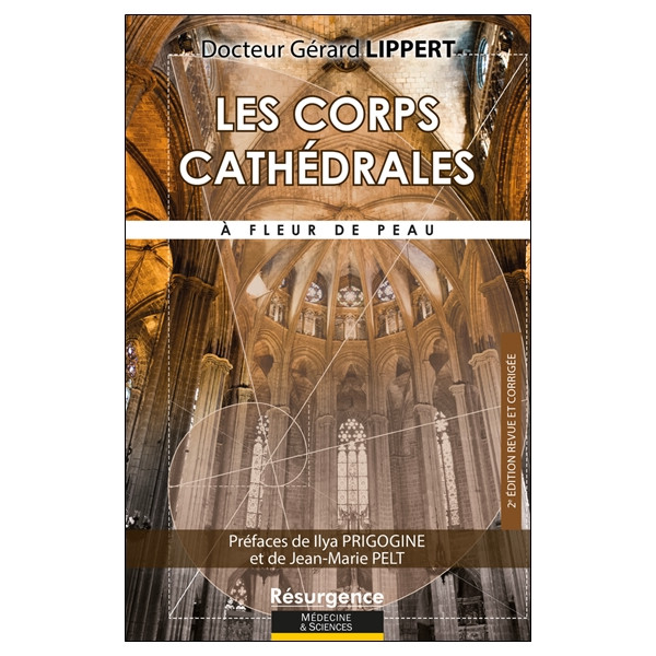 Les corps cathédrales - A fleur de peau
