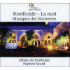 Fontfroide - La nuit - Musiques des Nocturnes - CD