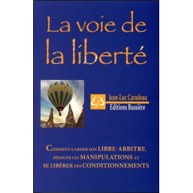 La voie de la liberté