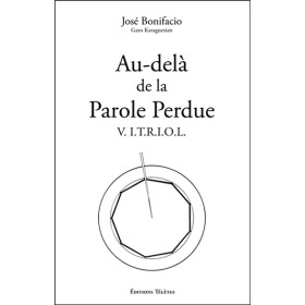 Au-delà de la Parole Perdue - V.I.T.R.I.O.L.