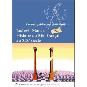 Histoire du Rite Français au XIXème siècle