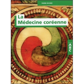 La Médecine coréenne - ABC