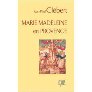 Marie Madeleine en provence