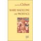 Marie Madeleine en provence