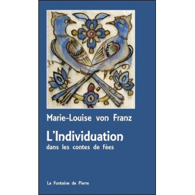 L'Individuation dans les contes de fées