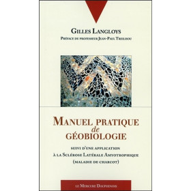 Manuel pratique de géobiologie