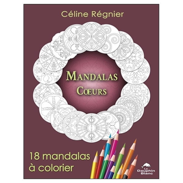 Mandalas Coeurs - 18 mandalas à colorier