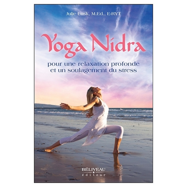 Yoga Nidra pour une relaxation profonde et un soulagement du stress