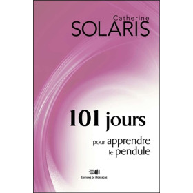 101 jours pour apprendre le pendule