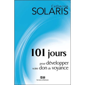 101 jours pour développer votre don de voyance