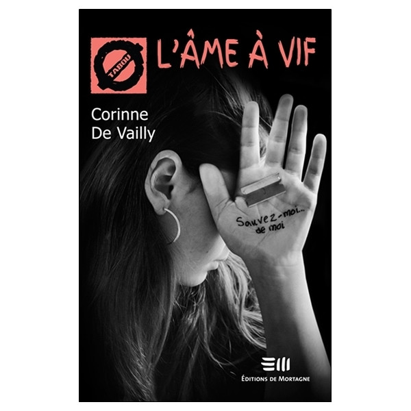 L'âme à vif