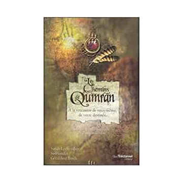 Les chemins de Qumran : À la rencontre de vous-même, de votre destinée. 111 cartes & un livret de 192 pages