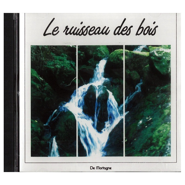 Le ruisseau des bois - CD