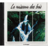 Le ruisseau des bois - CD