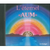 L'éternel Aum - CD