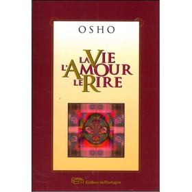 La Vie - l'Amour - le Rire