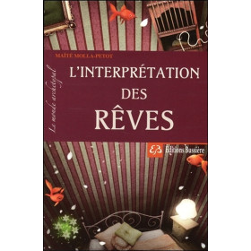 L'interprétation des rêves - Le monde archétypal
