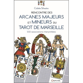 Rencontre des arcanes majeurs et mineurs du Tarot de Marseille - 1232 associations interprétées