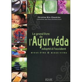 Le grand livre de l'Ayurveda adapté à l'occident