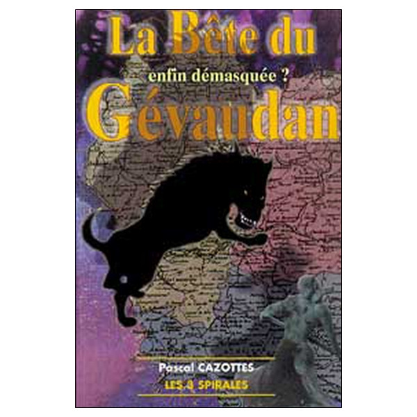 Bête du Gévaudan enfin démasquée