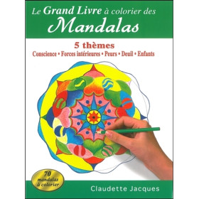 Le grand livre à colorier des Mandalas - 5 thèmes